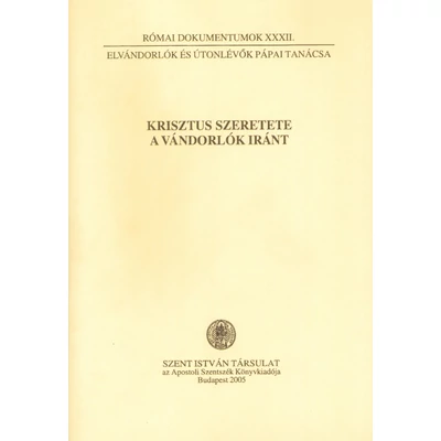 Krisztus szeretete a vándorlók iránt 