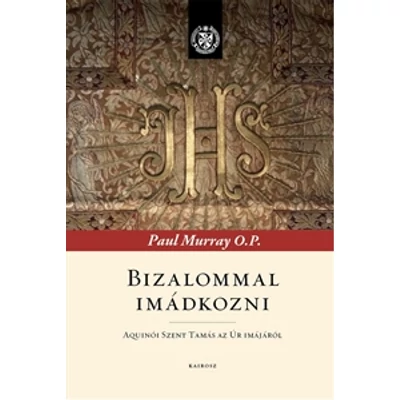 Bizalommal imádkozni