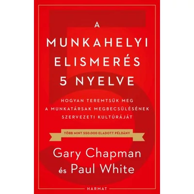A munkahelyi elismerés 5 nyelve