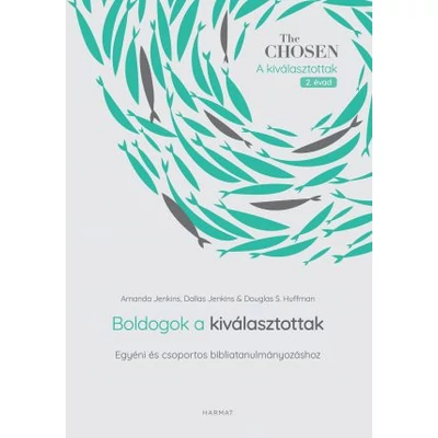 Boldogok a kiválasztottak