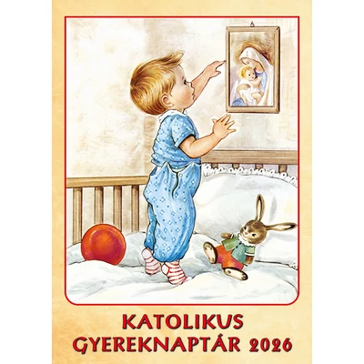 Katolikus Gyereknaptár 2026 (forgatós) Katolikus Gyereknaptár 2026 (forgatós)