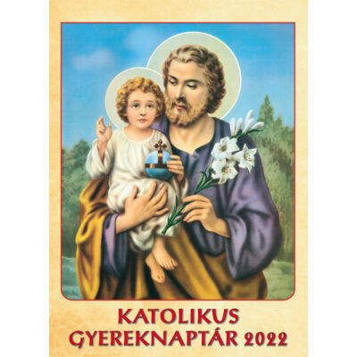 Katolikus gyereknaptár 2022