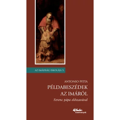 Példabeszédek az imáról