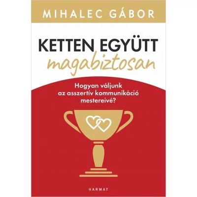 Ketten együtt magabiztosan