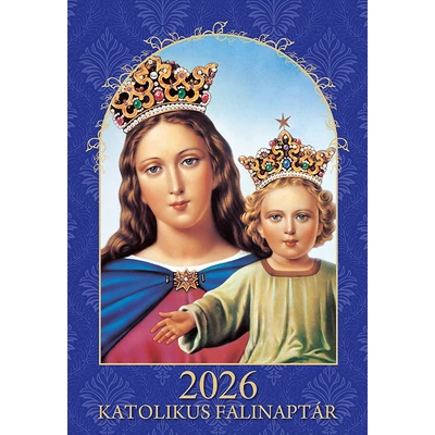 Katolikus falinaptár 2026 (forgatós) Katolikus falinaptár 2026 (forgatós)