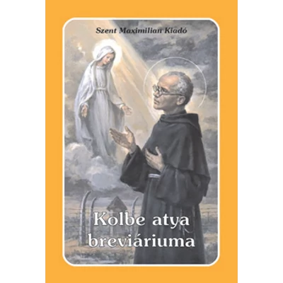 Kolbe atya breviáriuma imakönyv