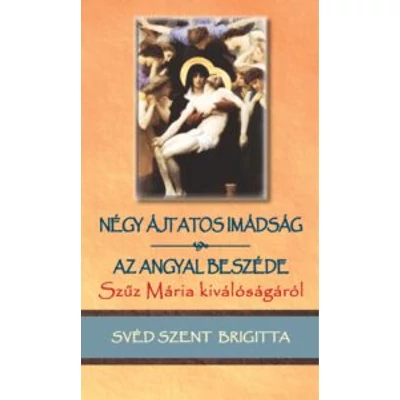 Négy ájtatos imádság