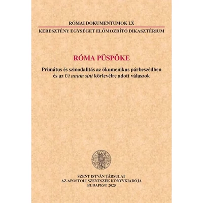 Római dokumentumok LX. - Róma püspöke