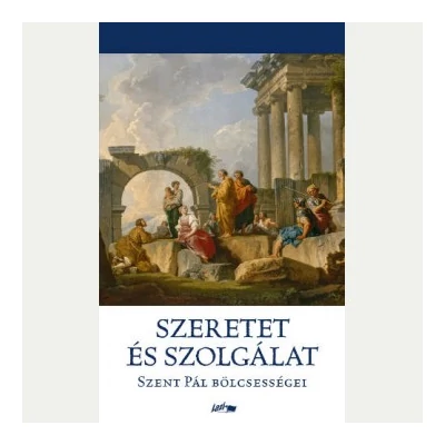 Szeretet és szolgálat