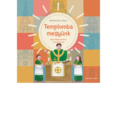 Templomba megyünk