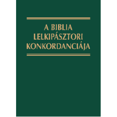 A Biblia lelkipásztori Konkordanciája