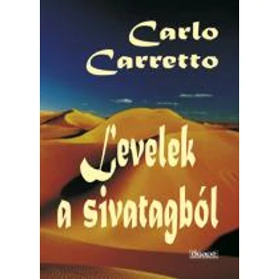 Levelek a sivatagból