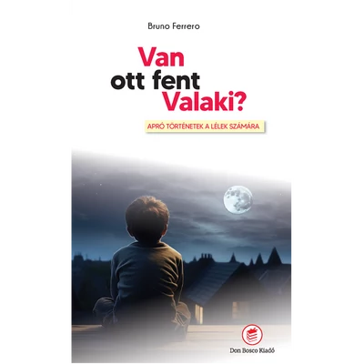 Van ott fent valaki?