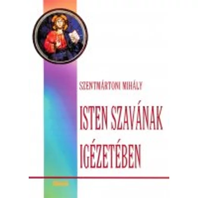 Isten szavának igézetében