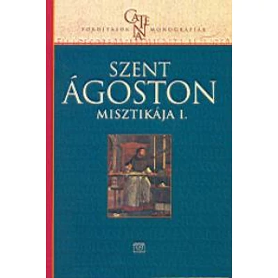 Szent Ágoston misztikája