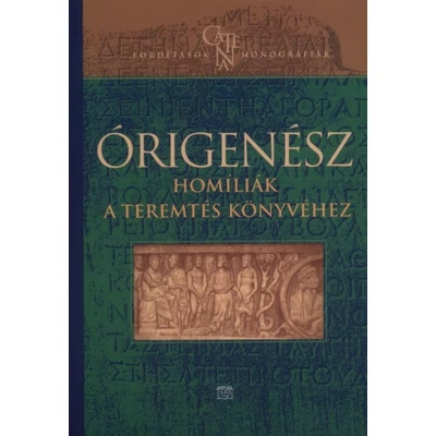 Origenész homíliák a teremtés könyvéhez