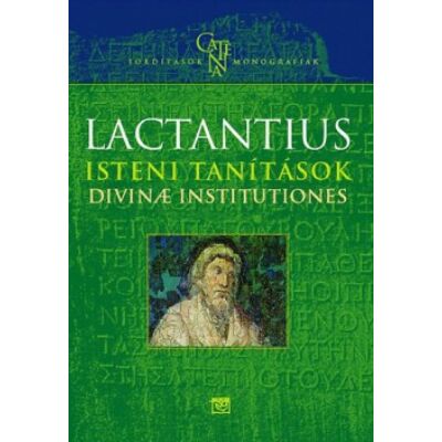 Lactantius - Isteni tanítások