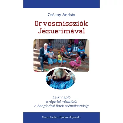 Orvosmissziók Jézus imával