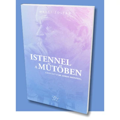 Istennel a műtőben