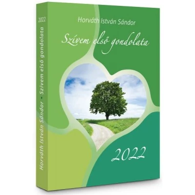Szívem első gondolta 2022