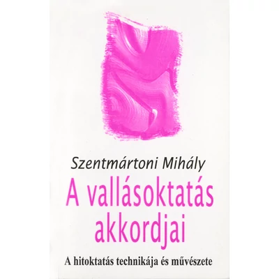 A vallásoktatás akkordjai
