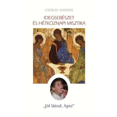 Idegsebészet és hétköznapi misztika