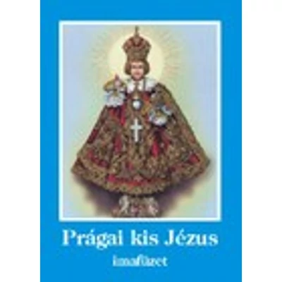 Prágai kis Jézus imafüzet