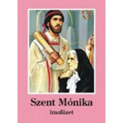 Szent Mónika imafüzet