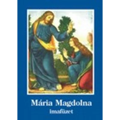 Szent Mária Magdolna imafüzet