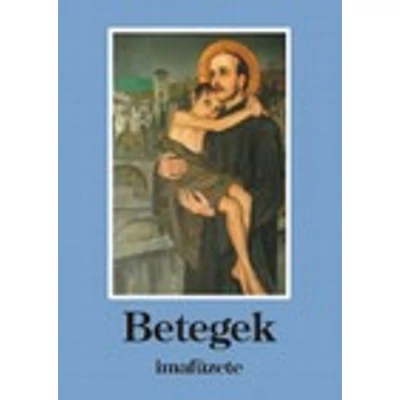 Betegek imafüzete