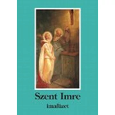 Szent Imre imafüzet