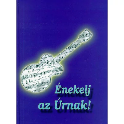 Énekelj az Úrnak