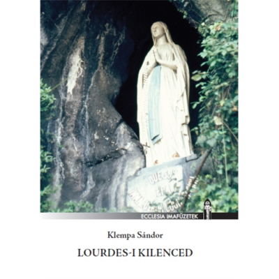 Lourdesi kilenced