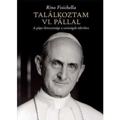   Találkoztam VI.Pállal