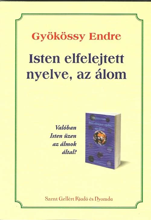 Isten elfelejtett nyelve, az álom