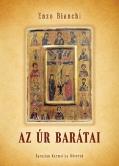 Az Úr barátai