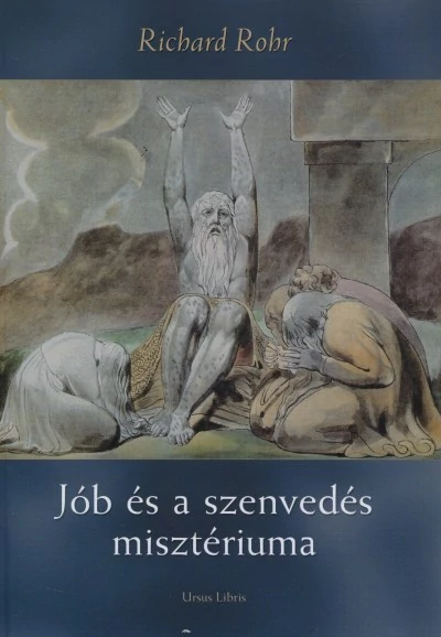 Jób és a szenvedés misztériuma