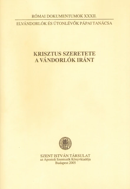 Krisztus szeretete a vándorlók iránt 