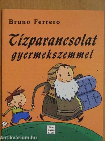 Tízparancsolat gyermekszemmel