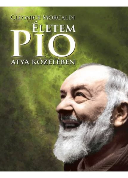 Életem Pio atya közelében