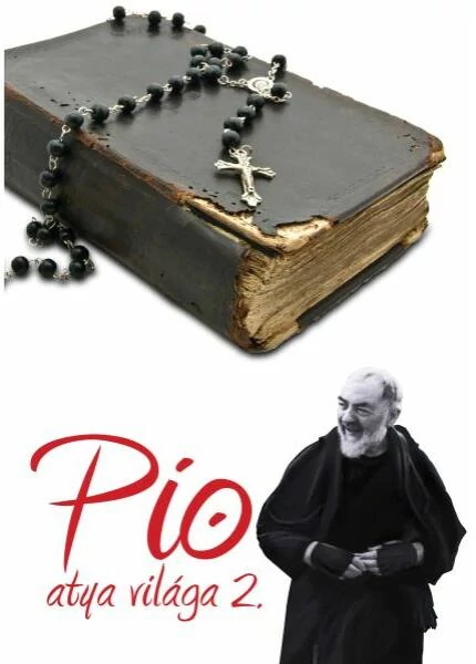 Pio atya világa 2.