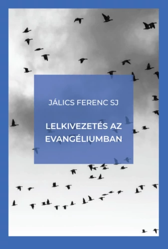 Lelkivezetés az evangéliumban