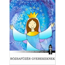 Rózsafüzér gyerekeknek