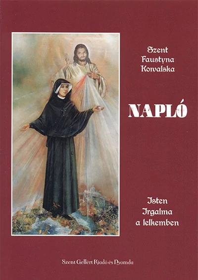 Szent Fausztyna Kowalska: Napló