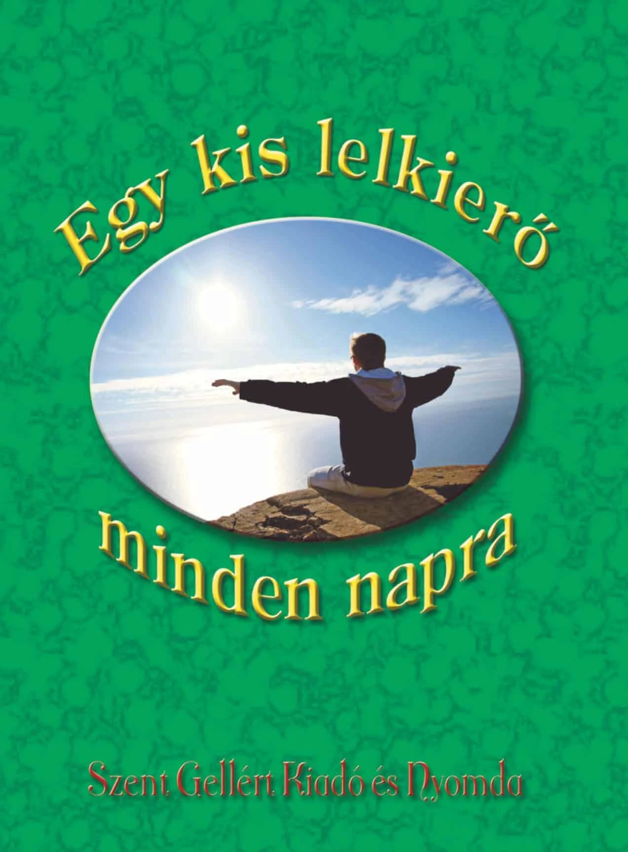 Egy kis lelkierő – minden napra