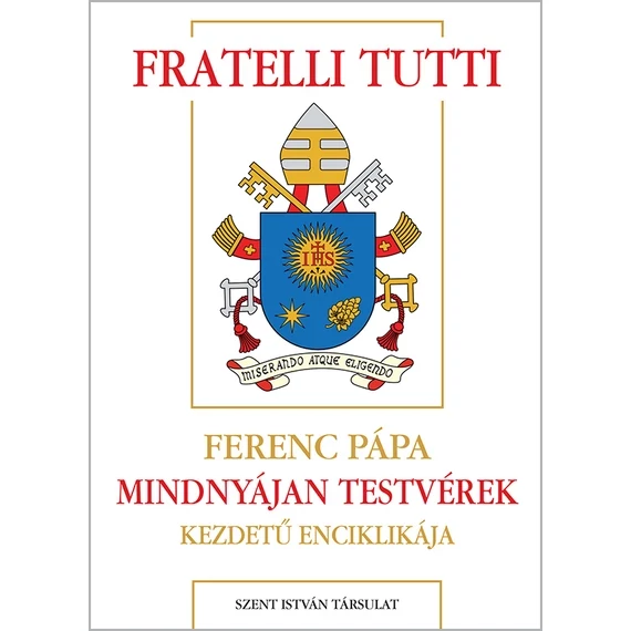 Fratelli tutti - Enciklika 58.