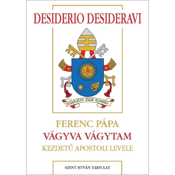 Desiderio desideravi - Enciklika 60.