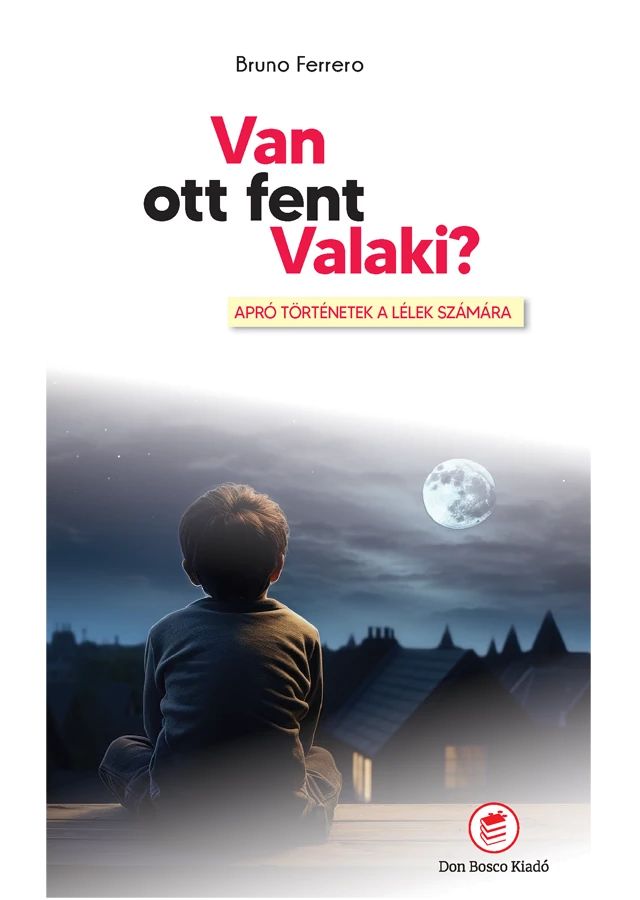 Van ott fent valaki?