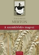 A szemlélődés magvai