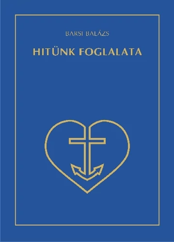 Hitünk foglalata